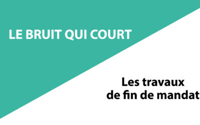 Travaux de fin de mandats